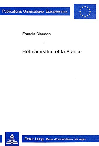Hofmannsthal et la France. - Claudon, Francis