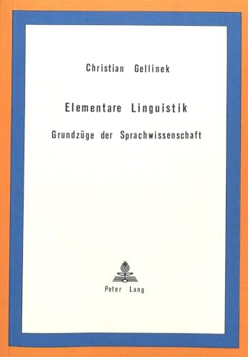 Elementare Linguistik. - Gellinek, Christian