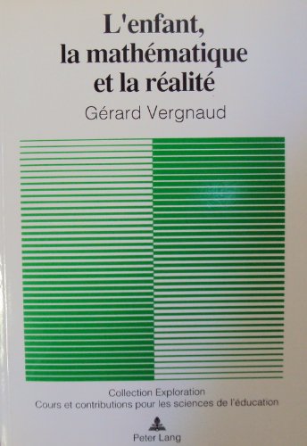 9783261048455: L'enfant, les mathmatiques et la ralit