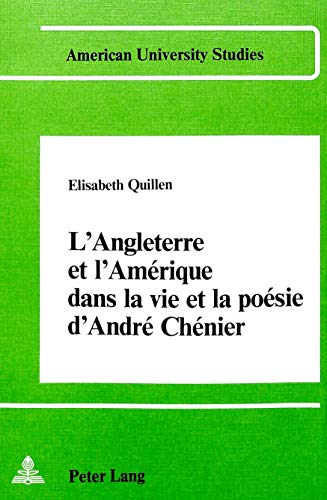 Beispielbild fr l'Angleterre et l'Amrique dans la vie et la posie d'Andr Cheni zum Verkauf von Librairie La Canopee. Inc.