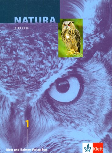 Beispielbild fr Natura 1 - Biologie fr Bezirksschulen und Untergymnasien : Schlerbuch zum Verkauf von Buchpark