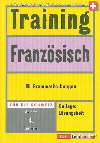 Beispielbild fr Training Franzsisch: Grammatikbungen ab dem 4. Lernjahr zum Verkauf von medimops