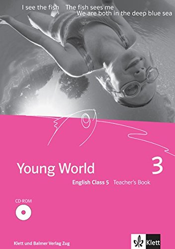 Beispielbild fr Young World 3. English Class 5: Teacher's Book zum Verkauf von BuchZeichen-Versandhandel