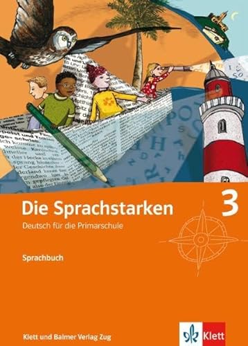 9783264836172: Die Sprachstarken 2-6 / Die Sprachstarken 3: Sprachbuch