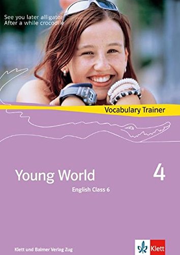 9783264836929: Young World 4. English Class 6: Vocabulary Trainer [Taschenbuch] by Arnet-Cla...