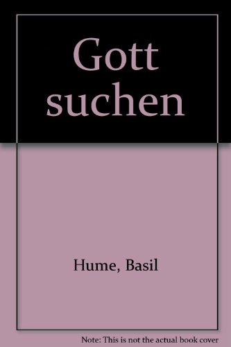 Gott suchen (9783265102092) by Hume, Basil