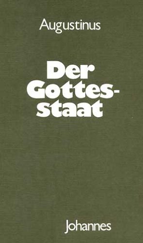 Der Gottesstaat (9783265102559) by Augustinus, Aurelius