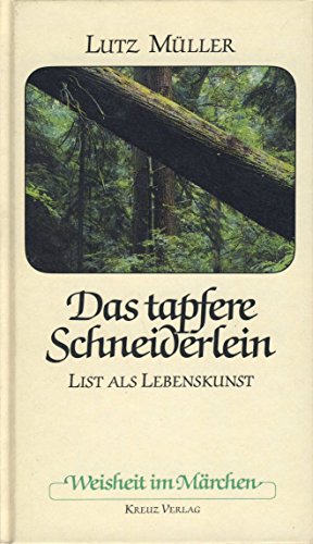 Stock image for Das tapfere Schneiderlein. List als Lebenskunst for sale by medimops