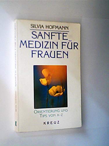 Sanfte Medizin Für Frauen