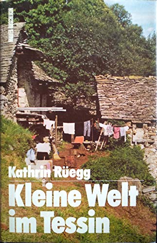 Stock image for Kleine Welt im Tessin (German Edition) for sale by mountain