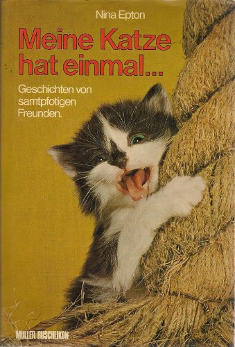 Beispielbild fr Meine Katze har einmal. Geschichten von samtpfotigen Freunden zum Verkauf von Frau Ursula Reinhold