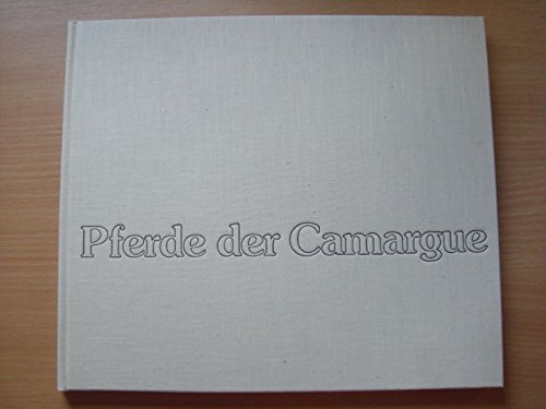 Imagen de archivo de Pferde der Camargue a la venta por medimops