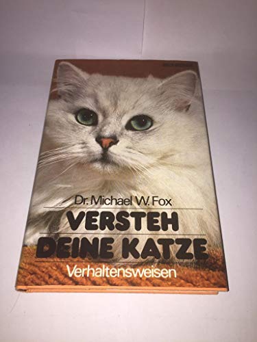 Beispielbild fr Versteh deine Katze. Verhaltensweisen zum Verkauf von Versandantiquariat Felix Mcke