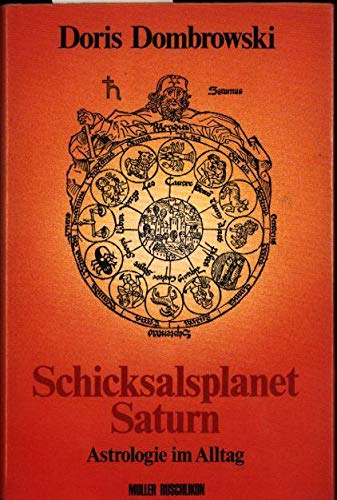 Stock image for Schicksalsplanet Saturn : Astrologie im Alltag. for sale by medimops