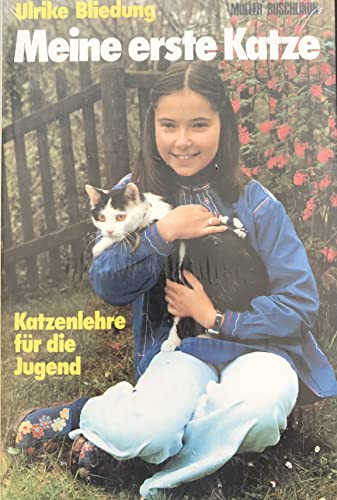 Meine erste Katze. Katzenlehre für die Jugend. - Ulrike, Bliedung