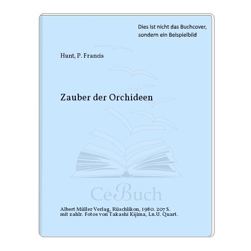 Stock image for Zauber der Orchideen for sale by medimops