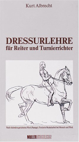 Stock image for Dressurlehre fr Reiter und Turnierrichter for sale by medimops