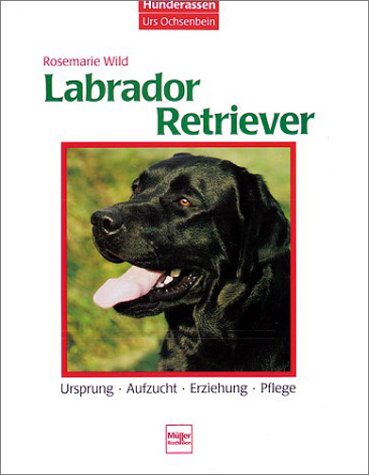 9783275010004: Labrador Retriever