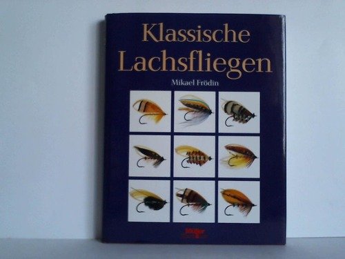 Stock image for Klassische Lachsfliegen for sale by medimops