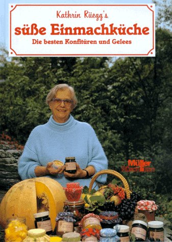 Beispielbild fr Kathrin Reggs se Einmachkche zum Verkauf von medimops