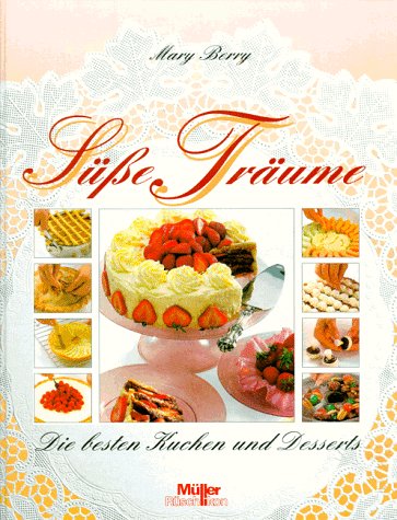 9783275010653: Se Trume. Die besten Kuchen und Desserts.