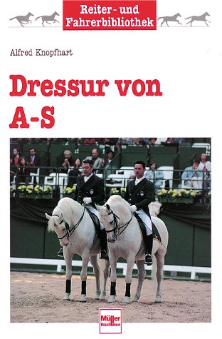 Imagen de archivo de Dressur von A - S a la venta por medimops