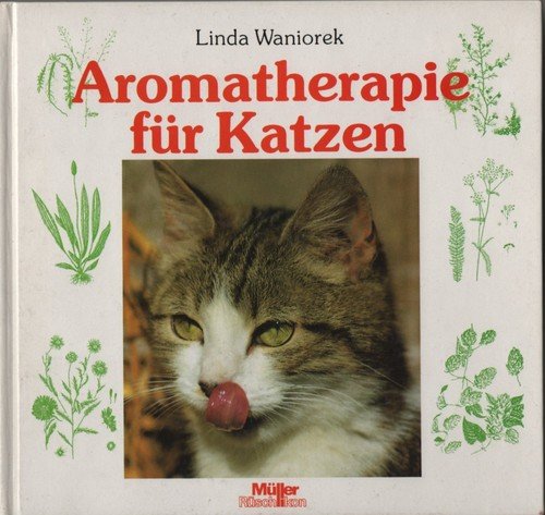 Stock image for Aromatherapie fr Katzen for sale by medimops
