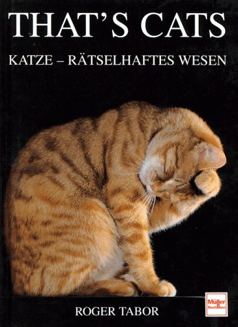 Stock image for That's Cats. Katze, rtselhaftes Wesen for sale by medimops