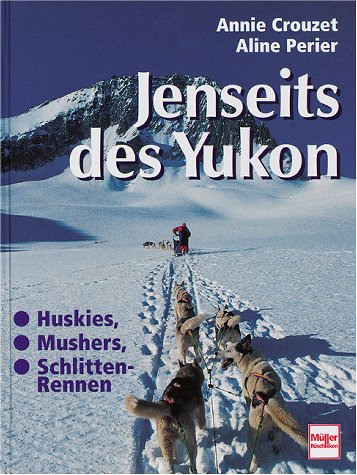 Beispielbild fr Jenseits des Yukon zum Verkauf von medimops