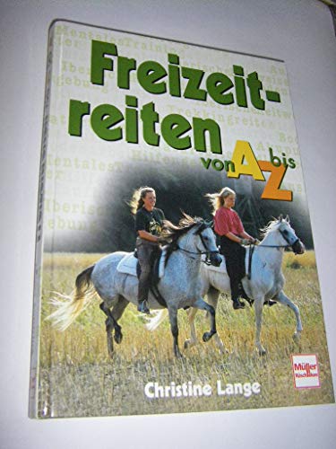 9783275012701: Freizeit-reiten von A bis Z (German Edition)
