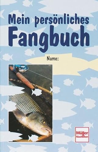 9783275012770: Mein persnliches Fangbuch.