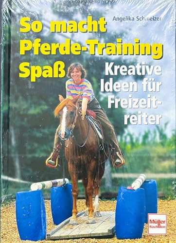 Beispielbild fr So macht Pferde-Training Spa zum Verkauf von medimops