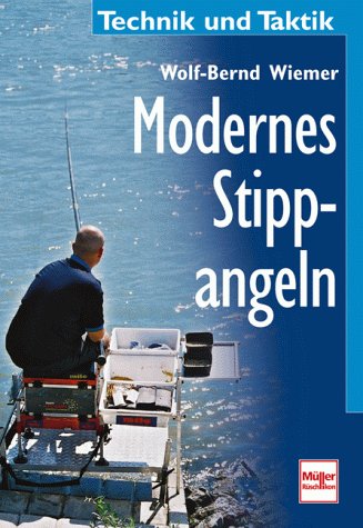 Modernes Stippangeln. (9783275013517) by Wiemer, Wolf-Bernd