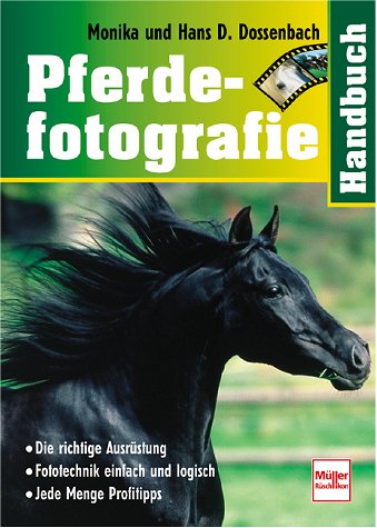 Beispielbild fr Handbuch Pferdefotografie zum Verkauf von medimops