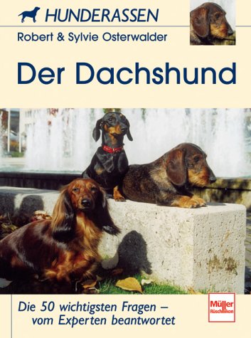 Stock image for Der Dachshund. Hunderassen. for sale by Zoom Books Company