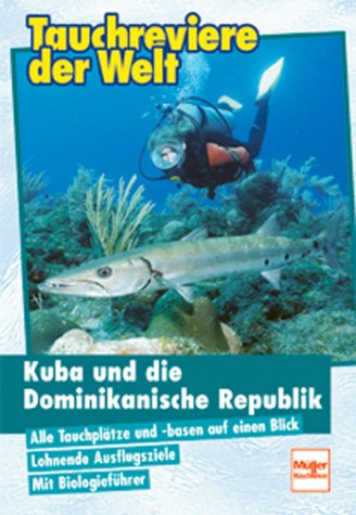 Beispielbild fr Kuba und die Dominikanische Republik zum Verkauf von medimops