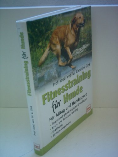 Imagen de archivo de Fitnesstraining fr Hunde. Fr Alltag und Hundesport a la venta por medimops
