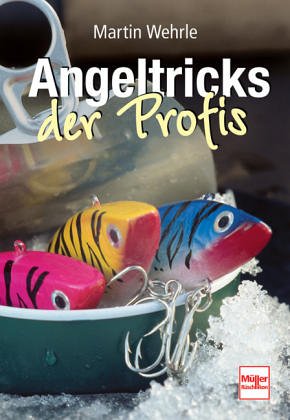 Stock image for Angeltricks der Profis for sale by medimops