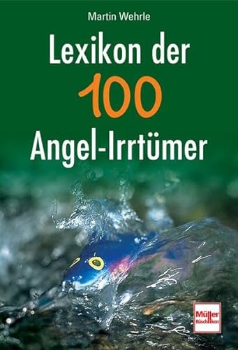Stock image for Lexikon der 100 Angel-Irrtmer for sale by medimops