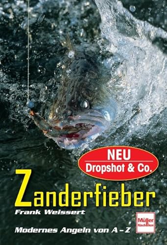 Stock image for Zanderfieber: Modernes Angeln von A-Z for sale by medimops