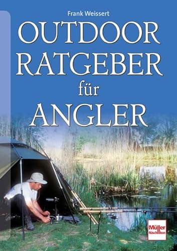 Stock image for Outdoor Ratgeber fr Angler for sale by medimops