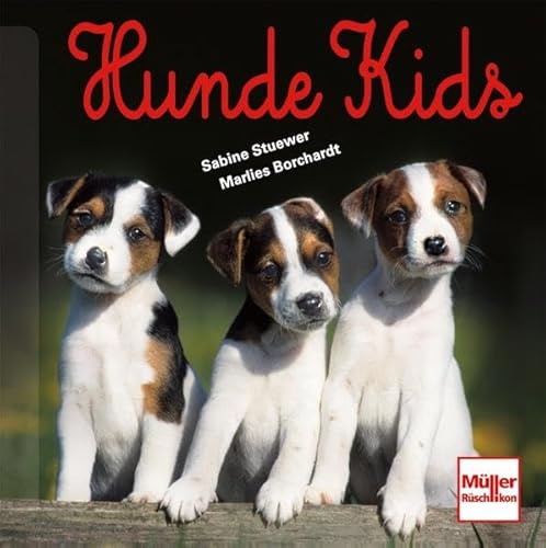 Beispielbild fr Hunde Kids zum Verkauf von medimops