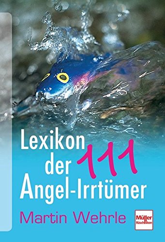 Stock image for Lexikon der 111 Angel-Irrtmer for sale by medimops