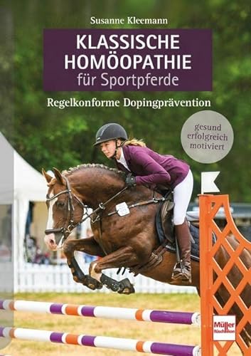 Stock image for Kleemann, S: Klassische Homopathie fr Sportpferde for sale by Blackwell's