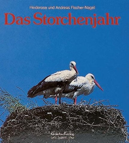 9783276000226: Das Storchenjahr