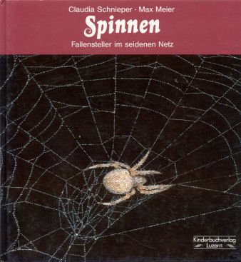 Beispielbild fr Spinnen. Fallensteller im seidenen Netz zum Verkauf von Gerald Wollermann