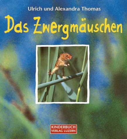 Stock image for Das Zwergmuschen. for sale by Antiquariat Luechinger