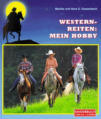 Imagen de archivo de Westernreiten a la venta por Antiquariat  Angelika Hofmann