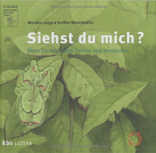 Beispielbild fr Siehst du mich? Mein Tierbuch vom Tarnen und Verstecken zum Verkauf von medimops