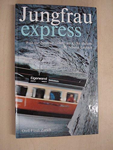 9783280002087: Jungfrau express. Engl